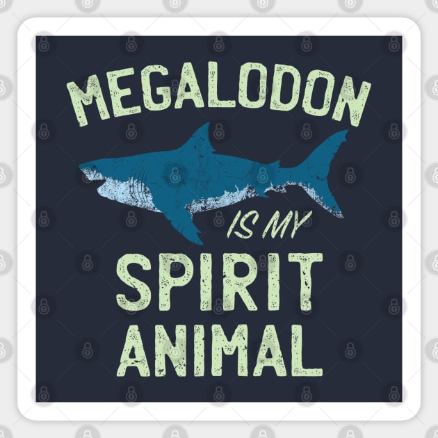 Megalodon is my Spirit Animal Sticker by IncognitoMode